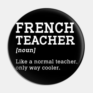 French Teacher Back To School Pin