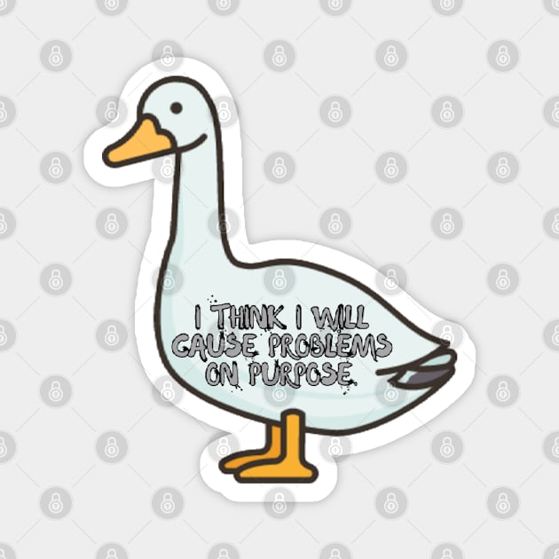 Problem Goose Magnet by MemeSnatcher