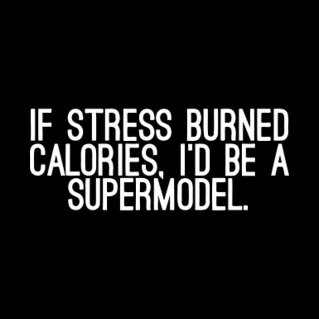 does stress burn calories