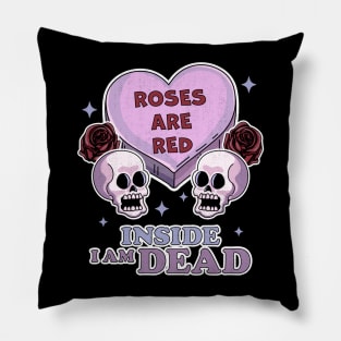 Roses are Red Inside I am Dead Pastel Goth Valentine's Day Pillow