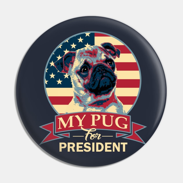 Pug For President Pin by Nerd_art