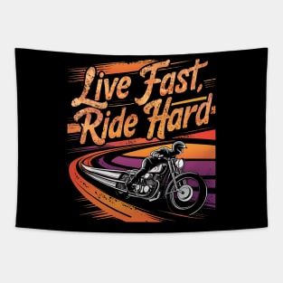 Live Fast Ride Hard Tapestry
