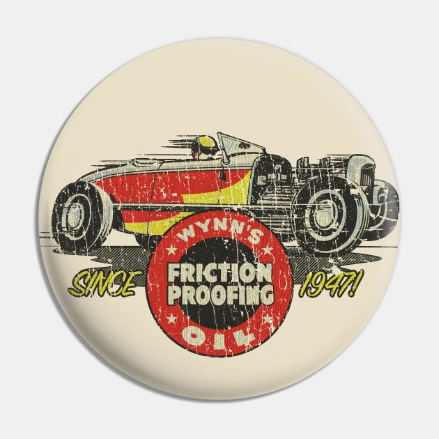 Wynn's Hot Rod Lube 1947 Pin by JCD666