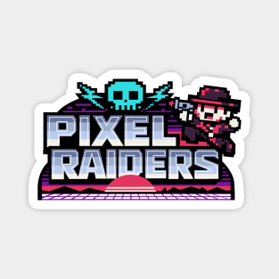 Pixel Raiders – Retro Arcade Outlaws Magnet