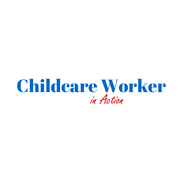 Childcare Worker Mission by ArtDesignDE