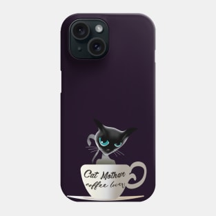 Cat Mother coffee lover (siamese cat) Phone Case