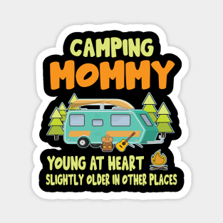 Camping Mommy Young At Heart Slightly Older In Other Places Happy Camper Summer Christmas In July Magnet