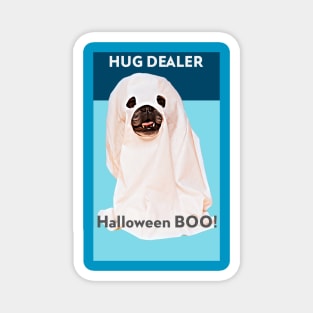 Hug Dealer - Halloween BOO ghost Magnet