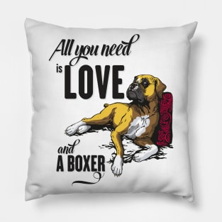 All You Need is Love and a Boxer Pillow