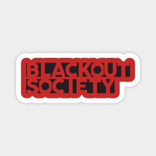 Blackout Society Magnet