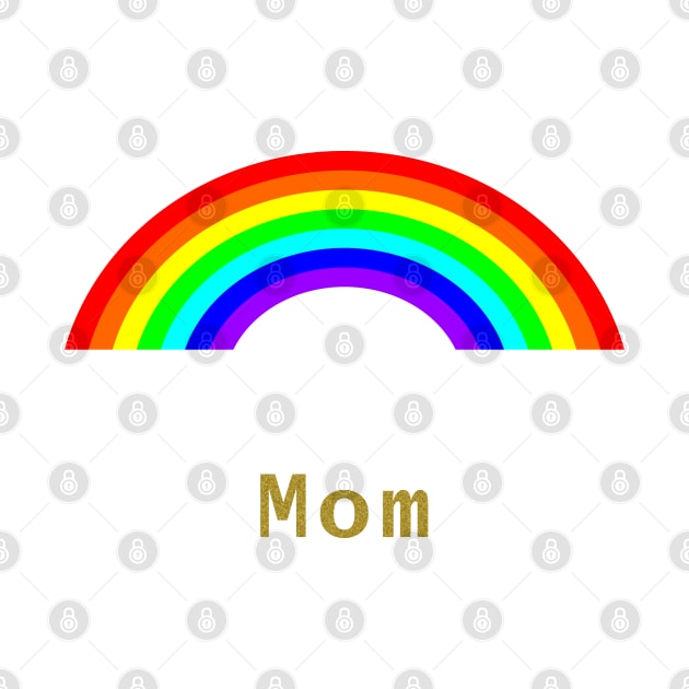 Mom Rainbow for Mothers Day by ellenhenryart