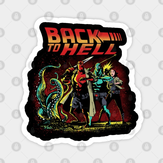 Back to Hell Magnet by Zascanauta