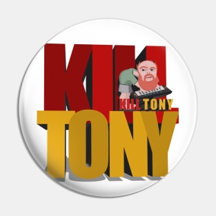 Kill Tony Podcast Logo Featuring William Montgomery Pin