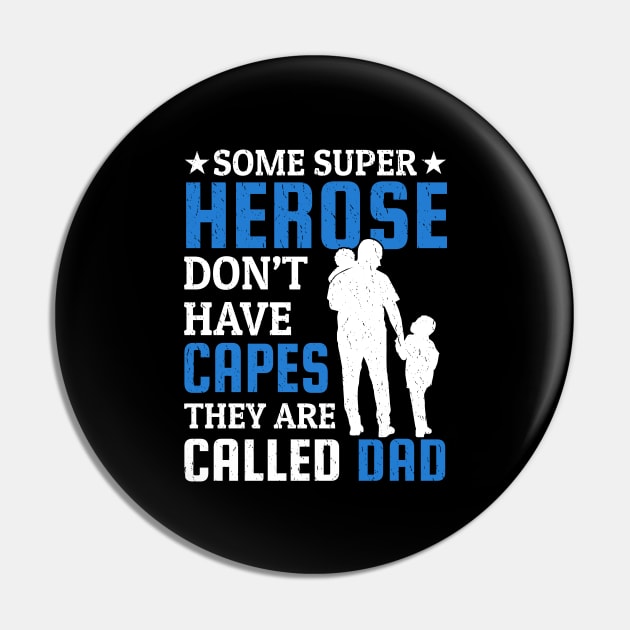 Fathers Day Gift,Dad Heroes Pin by sufian