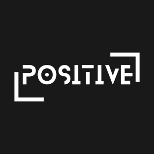 positive vibes T-Shirt