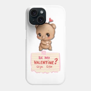 Be My Valentin? Phone Case