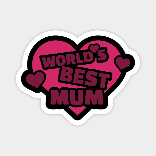 World's best Mum Magnet by Designzz