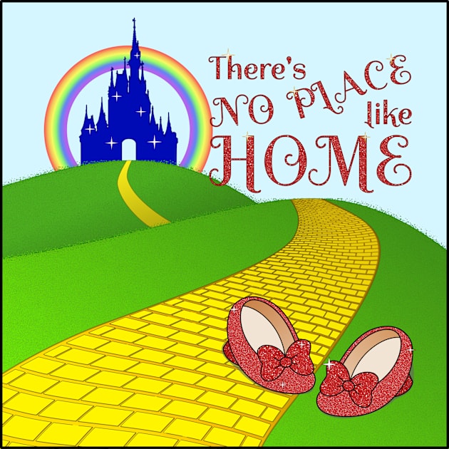 No Place Like a WDW Home Kids T-Shirt by Florida Project