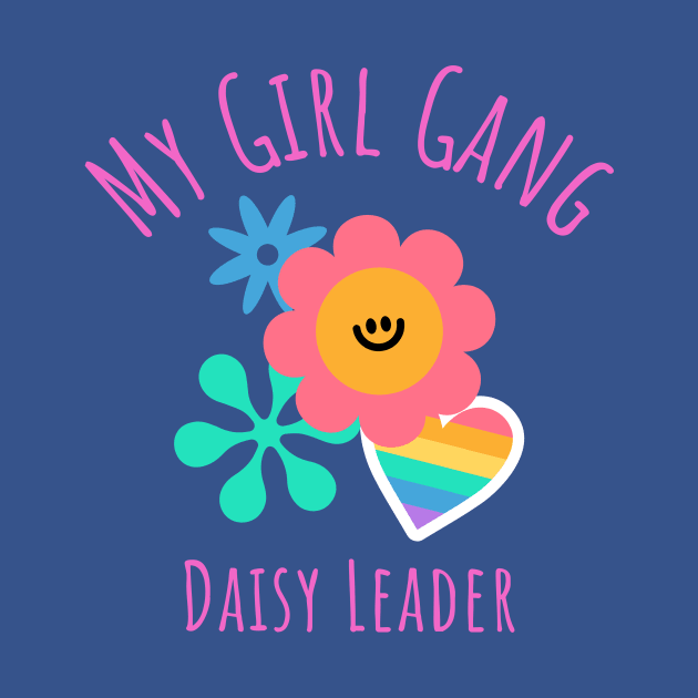 My Girl Gang - Daisy Leader by Witty Wear Studio