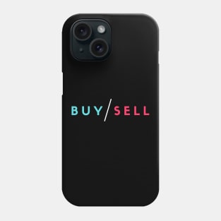 Buy And Sell Artwork 1 Phone Case