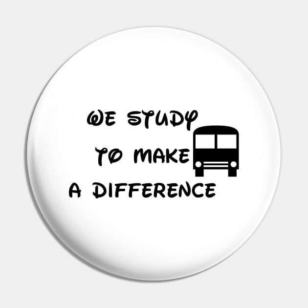 We study to make a difference Pin by sarahnash