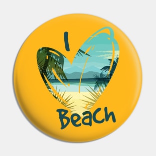 I love beach Pin