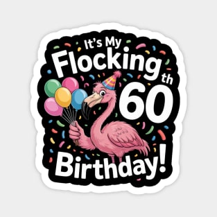 Its My Birthday Magnet