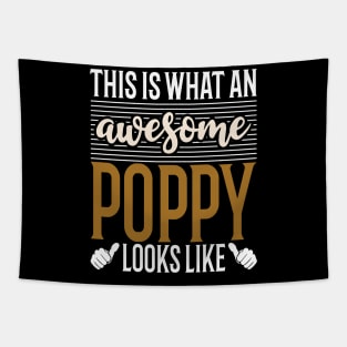 This is what an Awesome Poppy Looks Like fathers day Tapestry