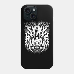 Stay Humble - Grunge Aesthetic - 90s Black Metal Phone Case