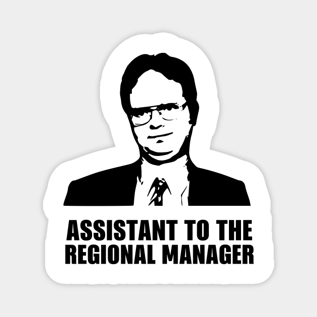 Assistant to the regional manager Magnet by sandyrm