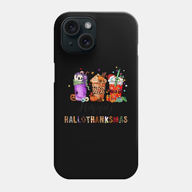 Happy Hallothanksmas Halloween Thanksgiving Christmas Phone Case by kevenwal