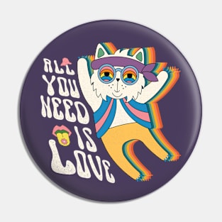 Rainbow Retro All You Need Is Love -Funny Hippie Cat Pin