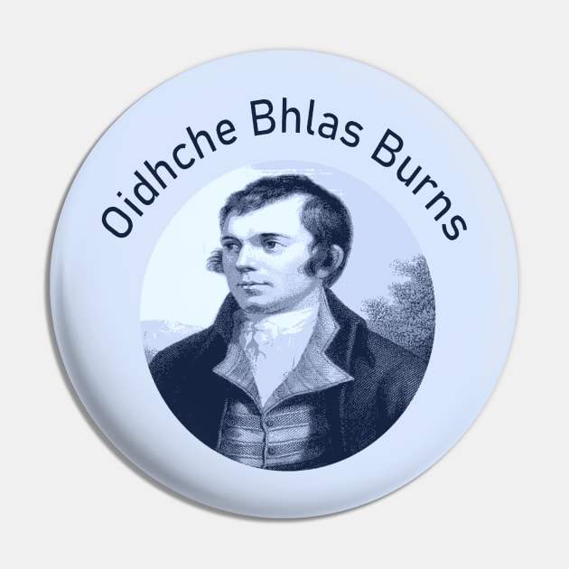 Robbie Burns - Oidhche Bhlas Burns Gaelic Text In Blue Pin by taiche