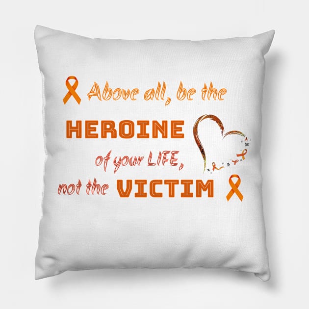 Heroine of life Pillow by Mony Shop