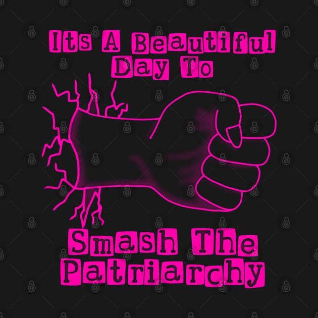 Smash the Patriarchy by Becky-Marie