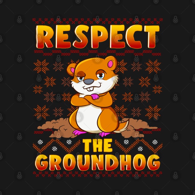 Groundhog Day Respect by E