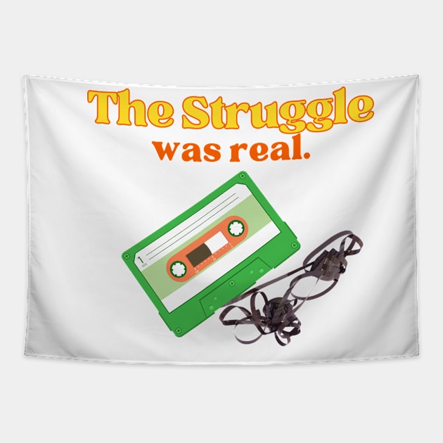 The struggle was real Tapestry by Maison de Kitsch