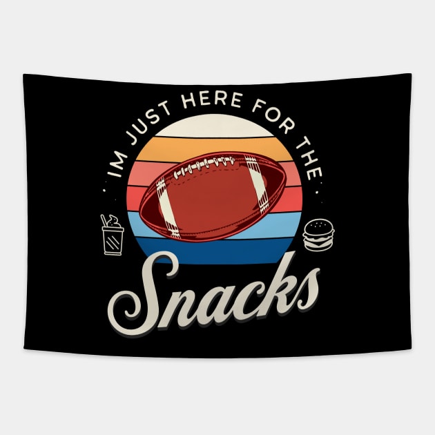 Im just here for the snacks, funny football, half time shirt, american football Tapestry by OurCCDesign