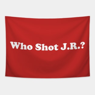 Who Shot J.R.? Tapestry