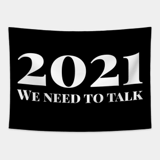 2021 We Need To Talk Tapestry