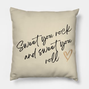 Sweet You Rock and Sweet You Roll - Dave Matthews Band Pillow