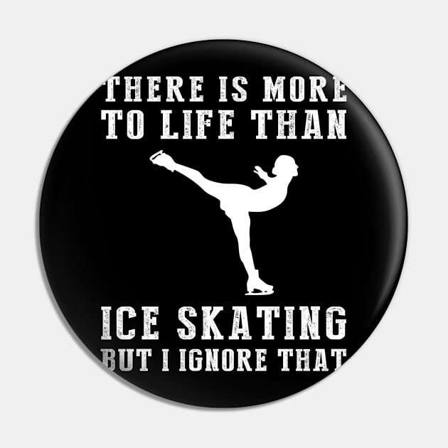 Ice-Skating Ignorance T-Shirt Pin by MKGift