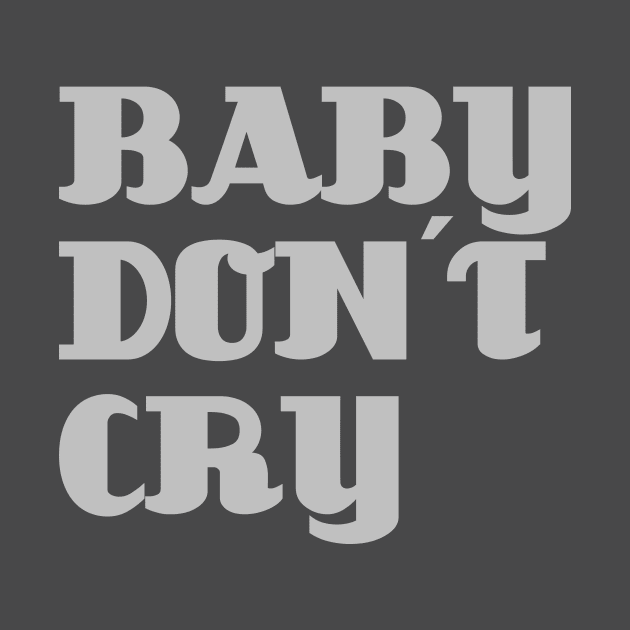 Baby Don´t Cry, silver by Perezzzoso