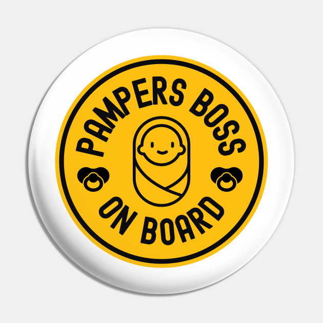 Baby On Board Pampers Boss Bumper Pin by FTF DESIGNS