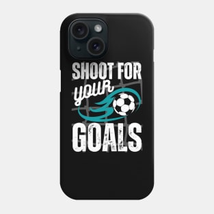 Shoot For Your Goals Phone Case