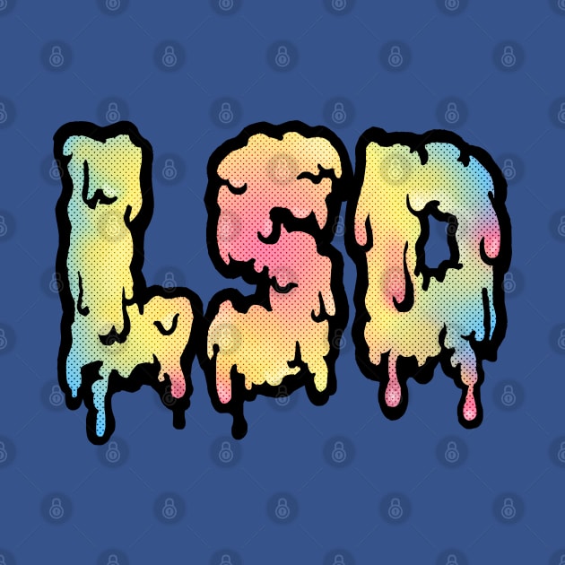 LSD /\/\/\ Psychedelic Typography Design by DankFutura