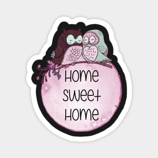 Home Sweet Home with Owls Magnet