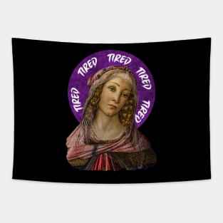 tired aesthetic t-shirt Tapestry