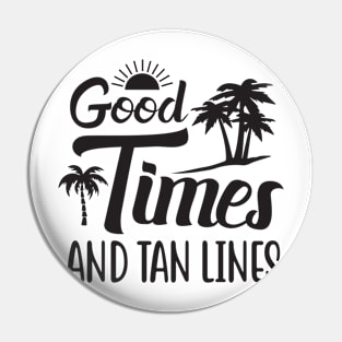 Good time and tan lines. Pin