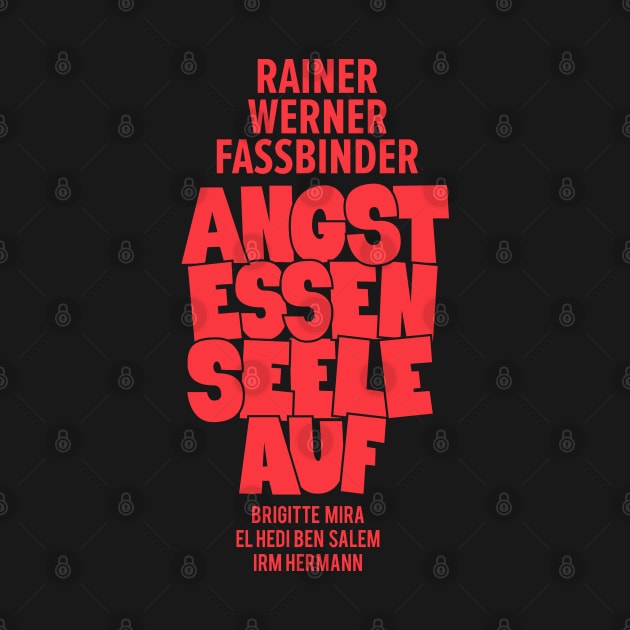 Angst essen Seele auf - Rainer Werner Fassbinder by Boogosh